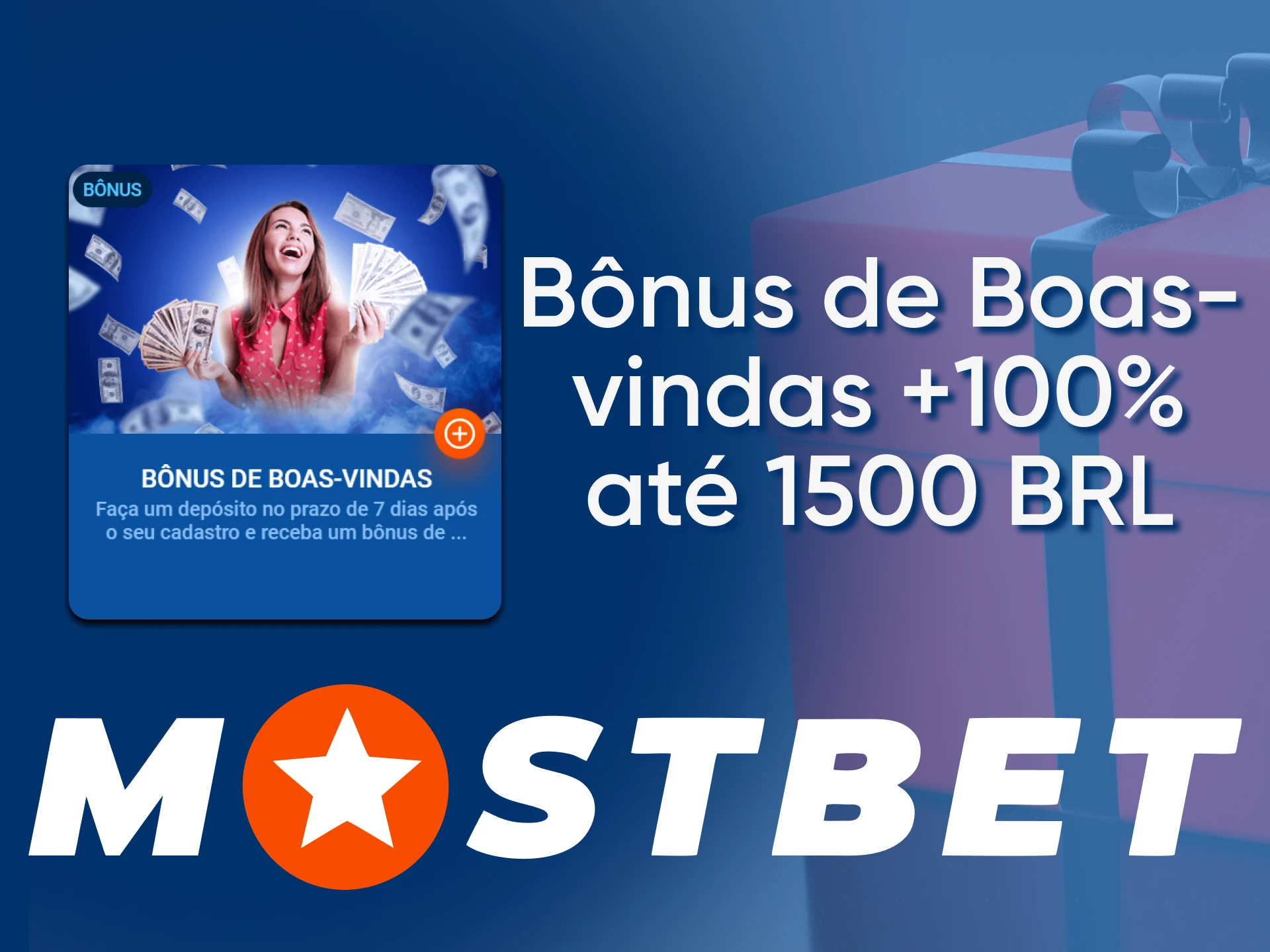 A Mostbet oferece um bônus de primeiro depósito a todos os novos usuários.