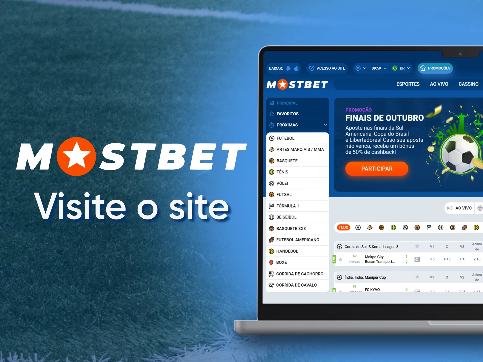 Go to the official website of Mostbet.
