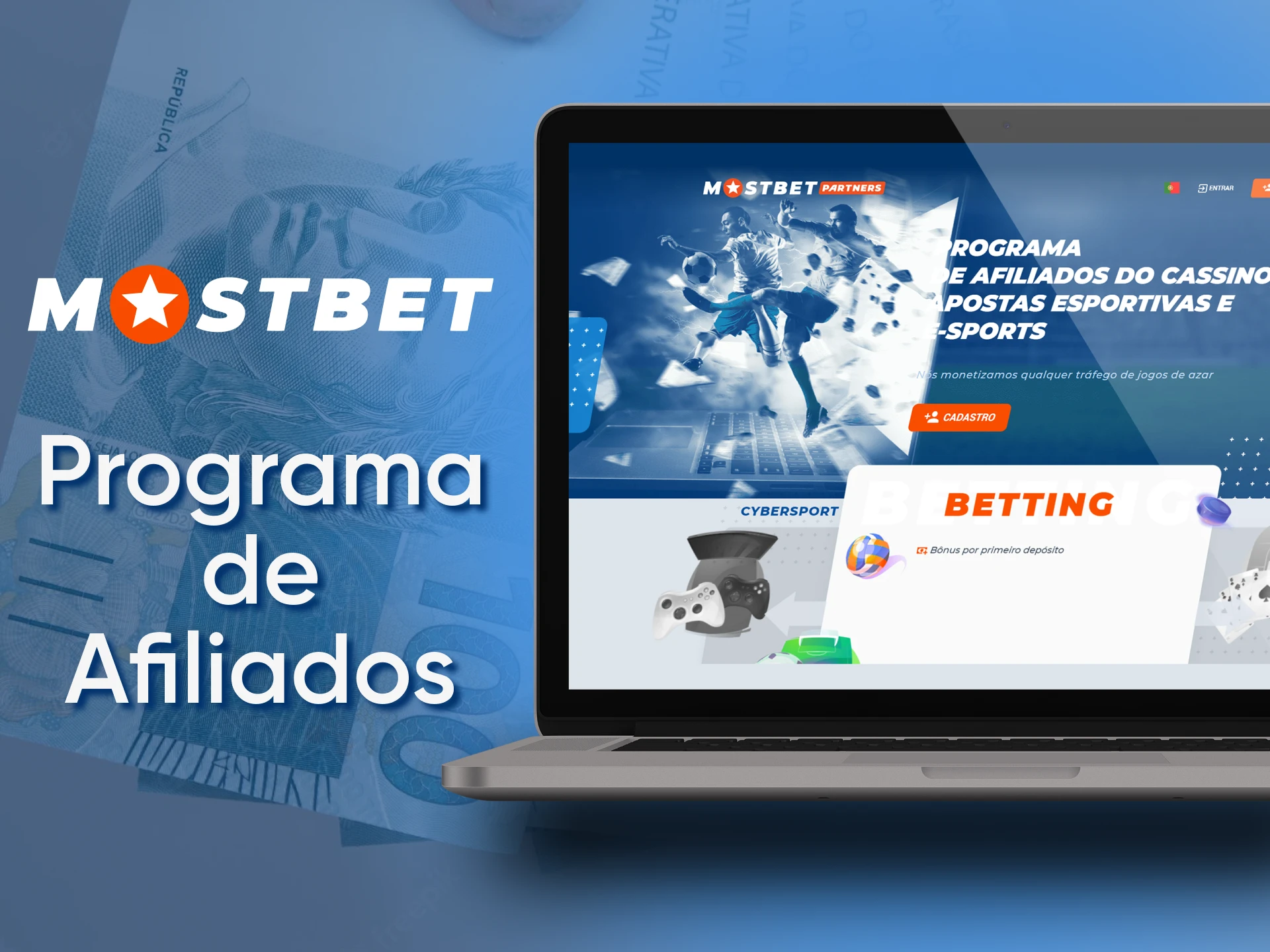 Torne-se um parceiro da Mostbet e você terá muitos benefícios para apostas esportivas, cassino, eSports.