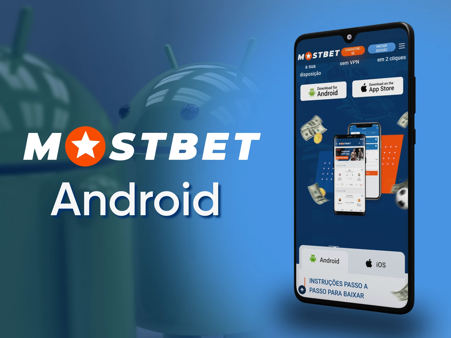 To start betting on your Android device, download the app.