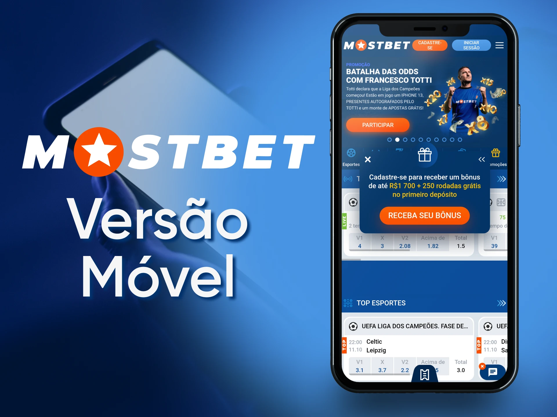 Use o site móvel da Mostbet do seu dispositivo.
