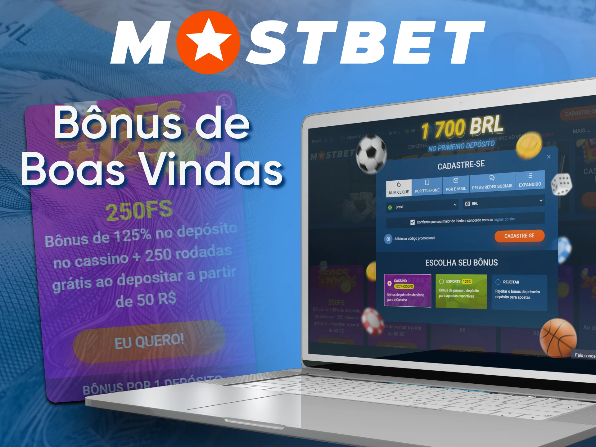 Upon registration you will receive a bonus from Mostbet.