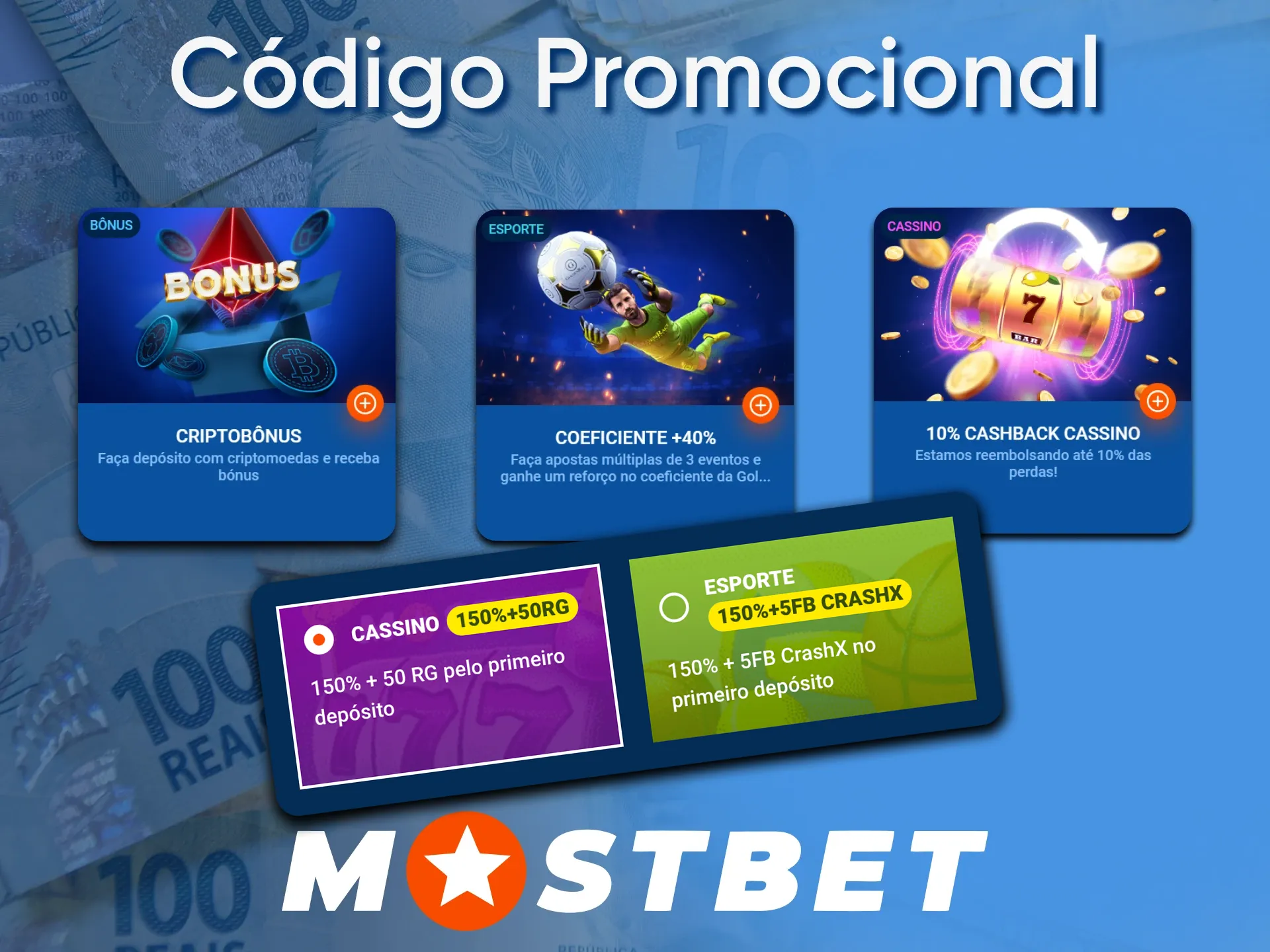 Use o código promocional Mostbet para registrar sua conta.
