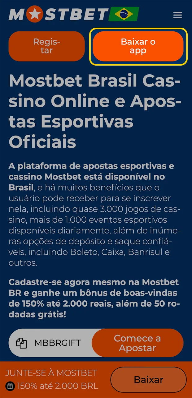 Use o botão para acessar a instalação do aplicativo Mostbet para dispositivos Android.