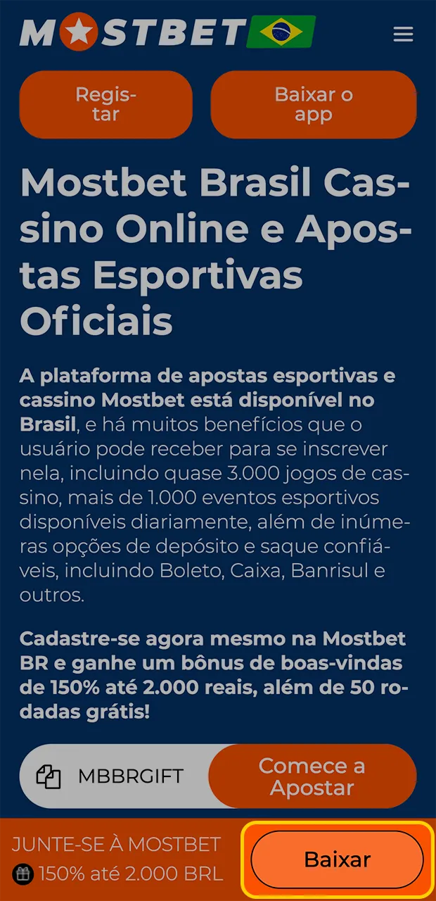 Use o link para acessar o site da Mostbet e iniciar a instalação do aplicativo iOS.
