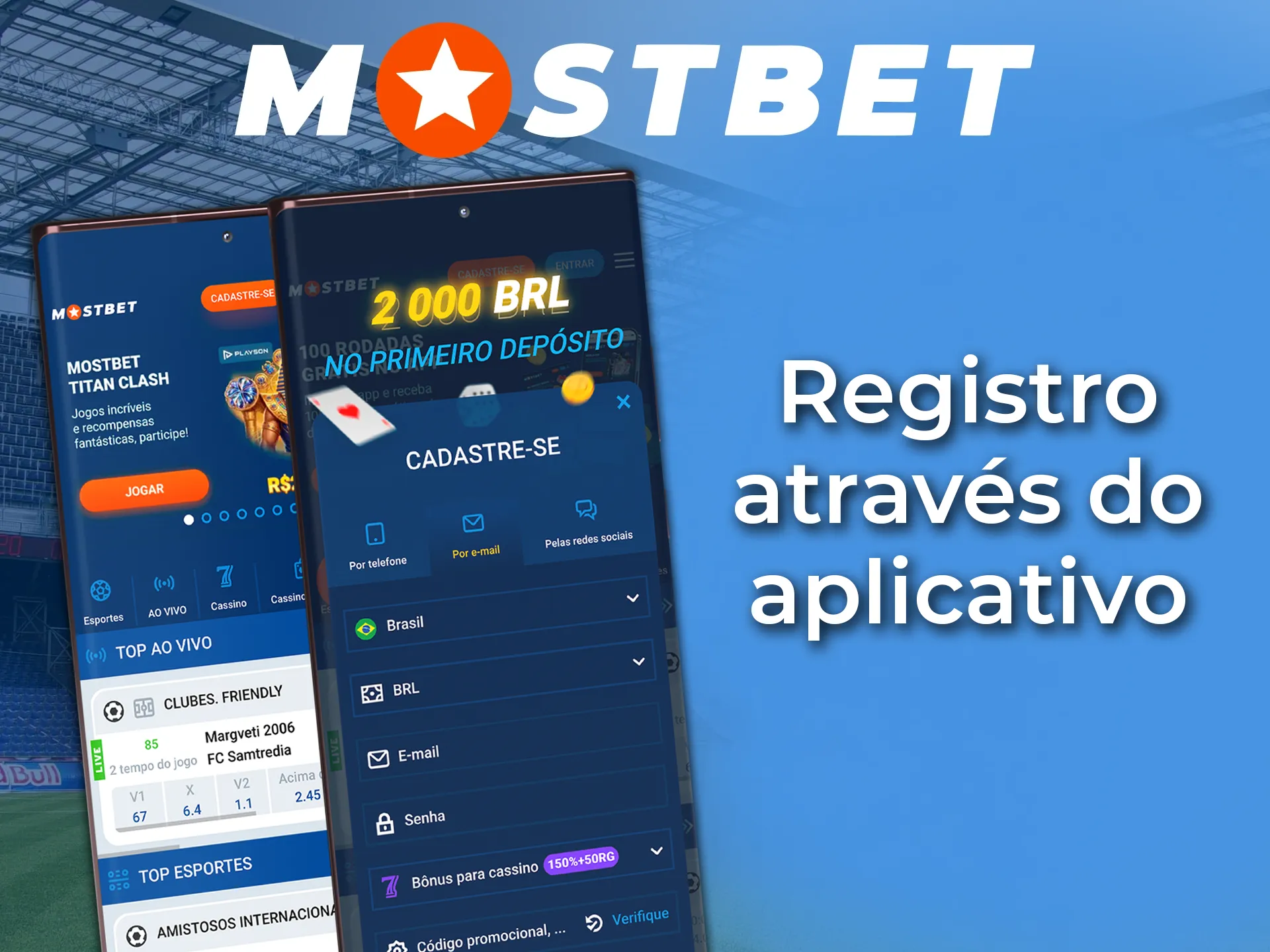 Se você é do Brasil, saiba como se registrar na Mostbet.